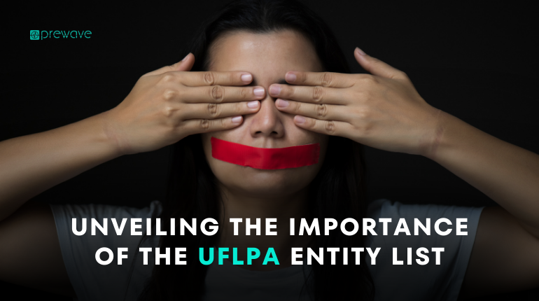 L'importance de la liste des entités de l'UFLPA
